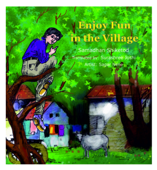 Enjoy Fun in the Village