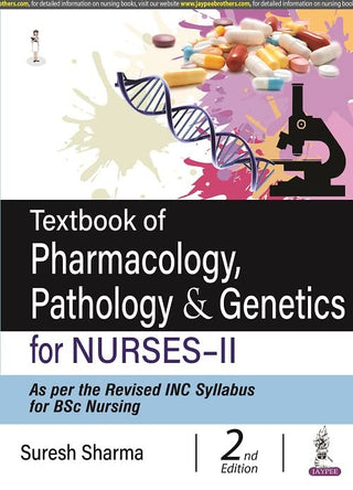 Textbook of Pharmacology & Pathology for Nurses Part I & II