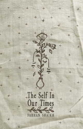 The Self In Our Times
