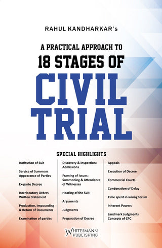 A PRACTICAL APPROACH TO 18 STAGES OF CIVIL TRAIL (LATEST 2024 EDITION)