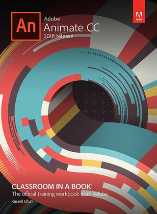 Adobe Animate CC Classroom in a Book (2018 release), 1e