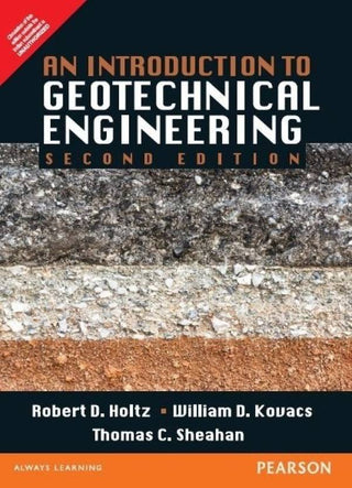 An Introduction to Geotechnical Engineering 2e