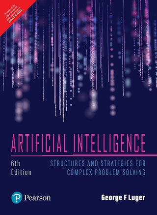 Artificial Intelligence: Structures and Strategies for Complex Problem
Solving, 6e