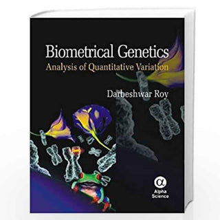 Biometrical Genetics: Analysis of Quantitative Variation