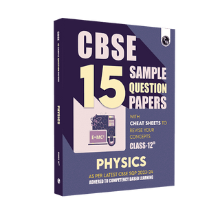 PW CBSE 15 Sample Question Papers Class 12 Physics for 2024 Exam (Mock Test Paper)