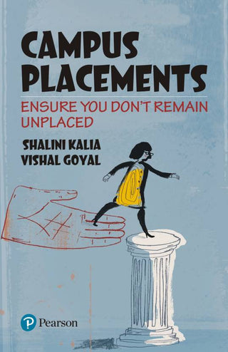 Campus Placements: Ensure You Don’t Remain Unplaced