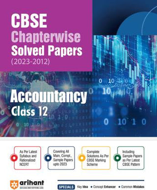 CBSE Chapterwise Solved Papers 2023-2012 Accountancy Class 12th