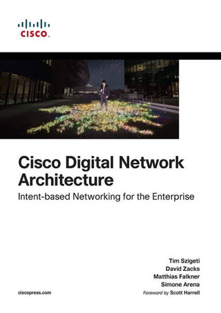 Cisco Digital Network Architecture: Intent-based Networking for the
Enterprise