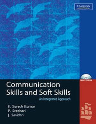 Communication Skills and Soft Skills: An Integrated Approach