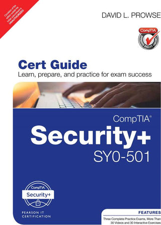 CompTIA Security+ SY0-501 Cert Guide, 4e