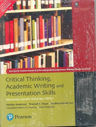 Critical Thinking, Academic Writing and Presentation Skills: MG
University Edition