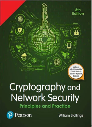 Cryptography and Network Security: Principles and Practice, 8e