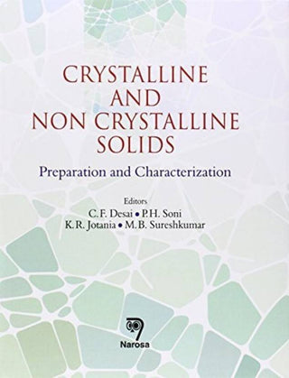 Crystalline and Non Crystalline Solids: Preparation and Characterization