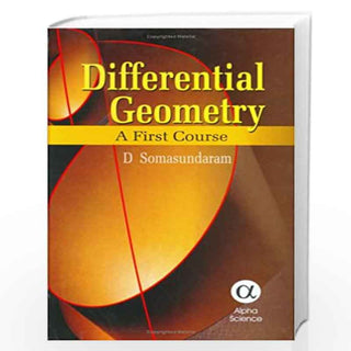 Differential Geometry: A First Course