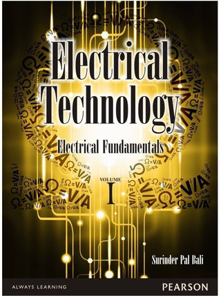 Electrical Technology Volume I