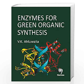 Enzymes for Green Organic Synthesis