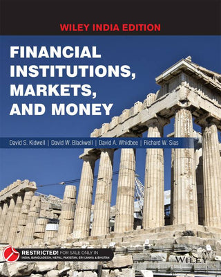 Financial Institutions, Markets and Money