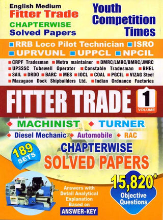 FITTER TRADE Chapterwise Solved Papers Volume-1