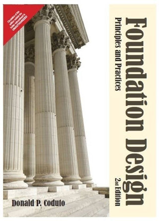 Foundation Design: Principles and Practices 2/e