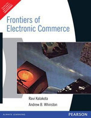 Frontiers of Electronic Commerce, 1e