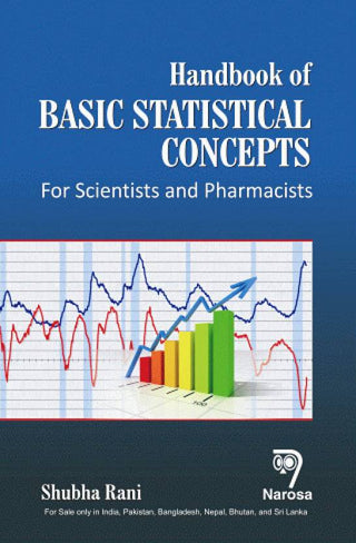 Handbook of Basic Statistical Concepts: For Scientists and Pharmacists