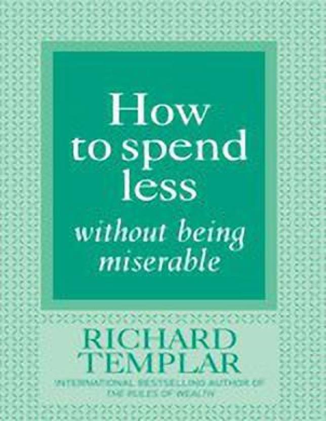 How to Spend Less Without Being Miserable – BookStation