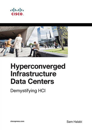 Hyperconverged Infrastructure Data Centers: Demystifying HCI