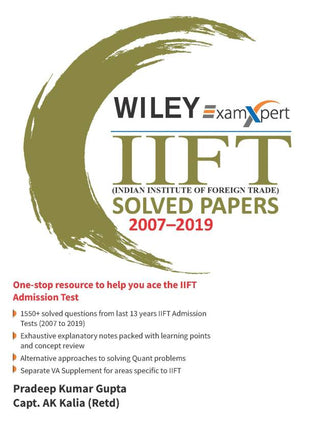 Wiley's ExamXpert IIFT (Indian Institute of Foreign Trade) Solved Papers 2007-2019