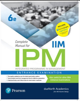 Complete Manual
for IIM IPM Integrated Programme in Management Entrance Examination