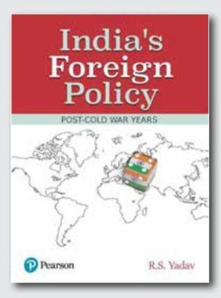 India’s Foreign Policy: Post-Cold War Years