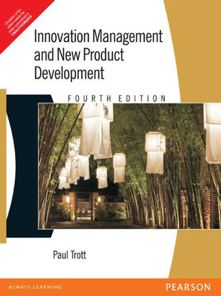 Innovation Management and New Product Development, 4e