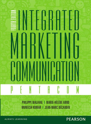 Integrated Marketing Communication: Pentacom, 4/e