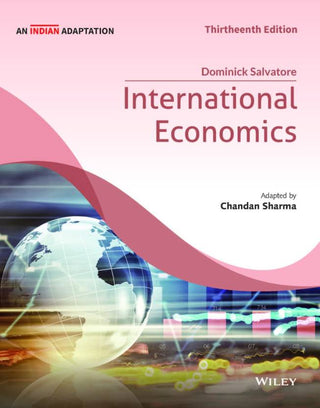 International Economics, 13ed, An Indian Adaptation