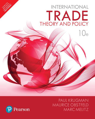 International Trade: Theory and Policy, 10/e