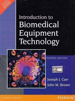 Introduction to Biomedical Equipment Technology, 4e