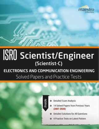 Wiley's ISRO Scientist/Engineer (Scientist-C) ECE Solved Paper and Practice Tests (2007-2020)