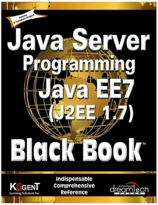 Java Server Programming Java EE 7 (J2EE 1.7), Black Book