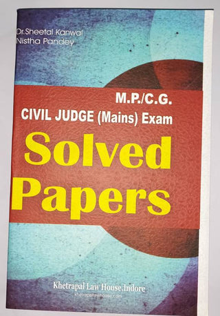 M.P./C.G. CIVIL JUDGE (Mains) Exams Solved Papers