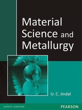 Material Science and Metallurgy