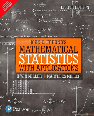 John E. Freund's Mathematical Statistics with Applications 8e
