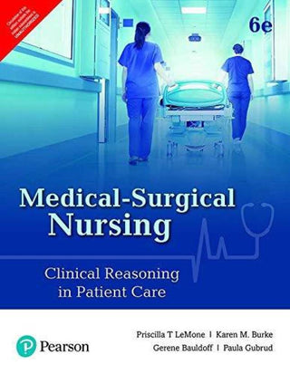 Medical Surgical Nursing, 6e