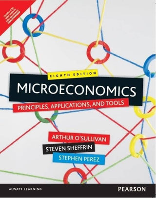 Microeconomics: Principles, Applications and Tools, 8e