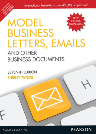 Model Business Letters, Emails and Other Business Documents, 7/e