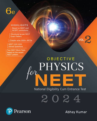 Objective Physics for NEET - Vol - II