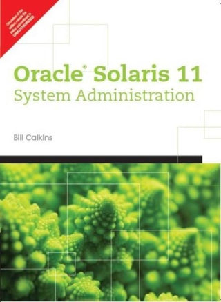 Oracle® Solaris 11 System Administration, 1/e