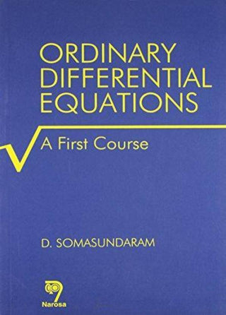 Ordinary Differential Equations: A First Course