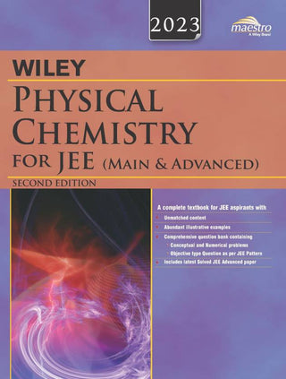 Wiley's Physical Chemistry for JEE (Main & Advanced), 2ed, 2023