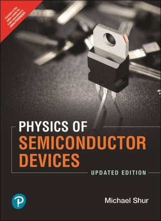 Physics of Semiconductor Devices, Updated edition, 1e