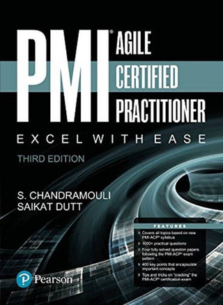 PMI Agile Certified Practitioner: Excel with Ease, 3/e