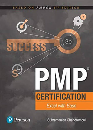 PMP® Certification: Excel with Ease, 3e